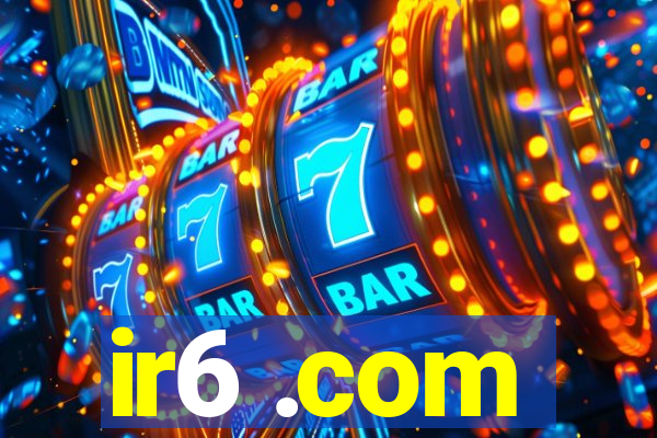 ir6 .com